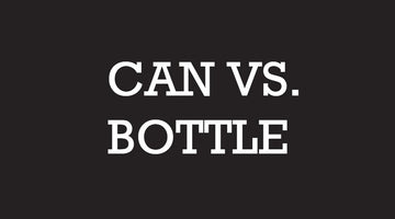 beer can vs beer bottle